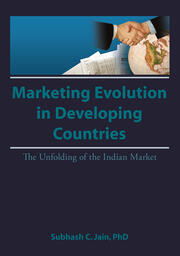 Market Evolution in Developing Countries: The Unfolding of the Indian Market book cover