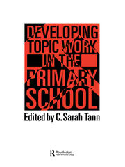 Developing Topic Work In The Primary School book cover
