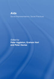 AIDS: Social Representations And Social Practices book cover