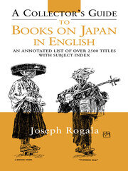 A Collector's Guide to Books on Japan in English: An Annotated List of Over 2500 Titles with Subject Index book cover
