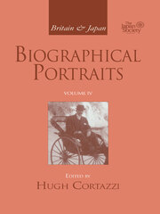 Britain and Japan: Biographical Portraits, Vol. IV book cover