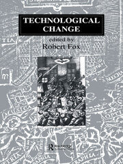 Technological Change: Methods and Themes in the History of Technology book cover