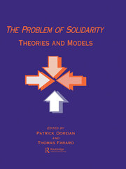 The Problem of Solidarity: Theories and Models book cover