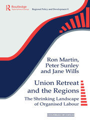 Union Retreat and the Regions: The Shrinking Landscape of Organised Labour book cover