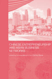 Chinese Entrepreneurship and Asian Business Networks book cover
