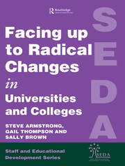 Facing Up to Radical Change in Universities and Colleges book cover
