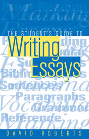 The Student's Guide to Writing Essays book cover