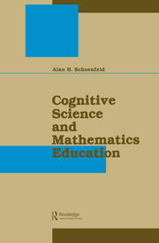 Cognitive Science and Mathematics Education book cover