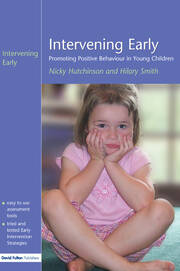 Intervening Early: Promoting Positive Behaviour in Young Children book cover