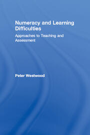 Numeracy and Learning Difficulties: Approaches to Teaching and Assessment book cover