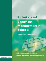 Inclusion and Behaviour Management in Schools: Issues and Challenges book cover