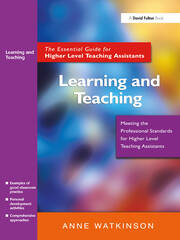 Learning and Teaching: The Essential Guide for Higher Level Teaching Assistants book cover