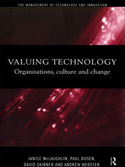 Valuing Technology: Organisations, Culture and Change book cover
