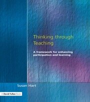 Thinking Through Teaching: A Framework for Enhancing Participation and Learning book cover