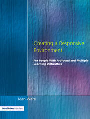 Creating a Responsive Environment for People with Profound and Multiple Learning Difficulties book cover