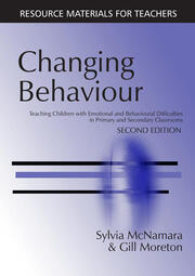 Changing Behaviour: Teaching Children with Emotional Behavioural Difficulties in Primary and Secondary Classrooms book cover