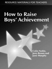 How to Raise Boys' Achievement book cover
