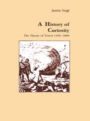 A History of Curiosity: The Theory of Travel 1550-1800 book cover