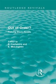 Out of Order? (Routledge Revivals): Policing Black People book cover