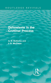 Defendants in the Criminal Process (Routledge Revivals) book cover