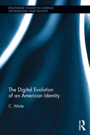 The Digital Evolution of an American Identity book cover