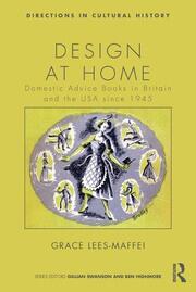 Design at Home: Domestic Advice Books in Britain and the USA since 1945 book cover