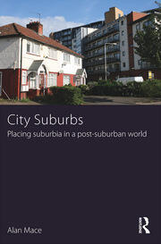 City Suburbs: Placing suburbia in a post-suburban world book cover