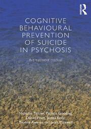 Cognitive Behavioural Prevention of Suicide in Psychosis: A treatment manual book cover