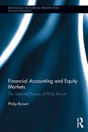 Financial Accounting and Equity Markets: Selected Essays of Philip Brown book cover