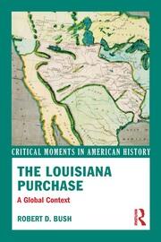 The Louisiana Purchase: A Global Context book cover