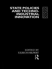 State Policies and Techno-Industrial Innovation book cover