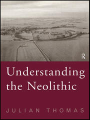 Understanding the Neolithic book cover