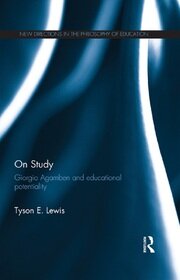 On Study: Giorgio Agamben and educational potentiality book cover