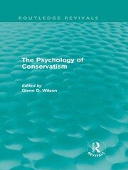 The Psychology of Conservatism (Routledge Revivals) book cover