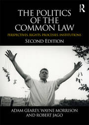 The Politics of the Common Law: Perspectives, Rights, Processes, Institutions book cover