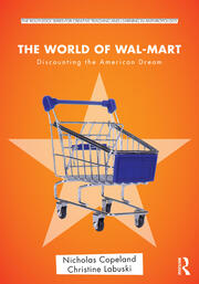 The World of Wal-Mart: Discounting the American Dream book cover