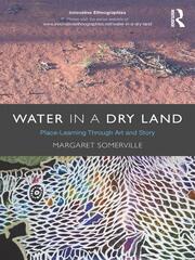 Water in a Dry Land: Place-Learning Through Art and Story book cover