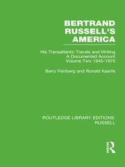 Bertrand Russell's America: His Transatlantic Travels and Writings. Volume Two 1945-1970 book cover
