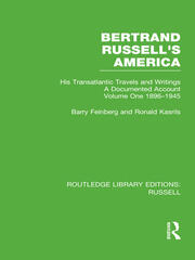 Bertrand Russell's America: His Transatlantic Travels and Writings. Volume One 1896-1945 book cover