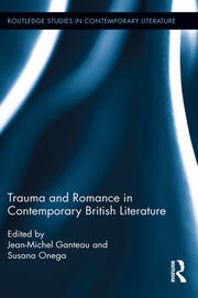Trauma and Romance in Contemporary British Literature book cover