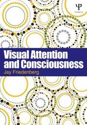 Visual Attention and Consciousness book cover