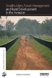 Smallholders, Forest Management and Rural Development in the Amazon book cover