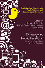 Pathways to Public Relations: Histories of Practice and Profession book cover