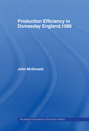Production Efficiency in Domesday England, 1086 book cover