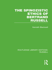 The Spinozistic Ethics of Bertrand Russell book cover