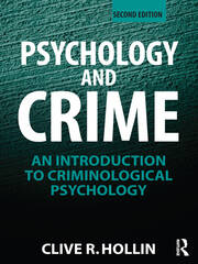 Psychology and Crime: An Introduction to Criminological Psychology book cover