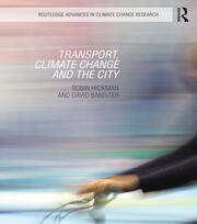 Transport, Climate Change and the City book cover