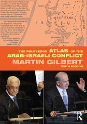 The Routledge Atlas of the Arab-Israeli Conflict book cover