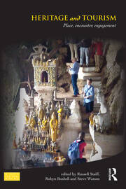 Heritage and Tourism: Place, Encounter, Engagement book cover