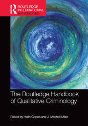 The Routledge Handbook of Qualitative Criminology book cover